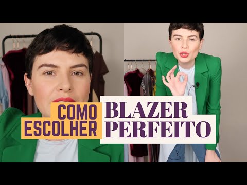 Vídeo: Vídeo: Como Escolher O Blazer Perfeito - Moda E Estilo