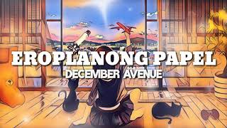 December Avenue  Eroplanong Papel S