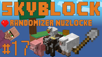 Minecraft: Skyblock Randomizer Nuzlocke w/ Spade Part 17