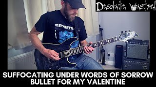 Suffocating Under Words Of Sorrow | Bullet For My Valentine | GUITAR COVER