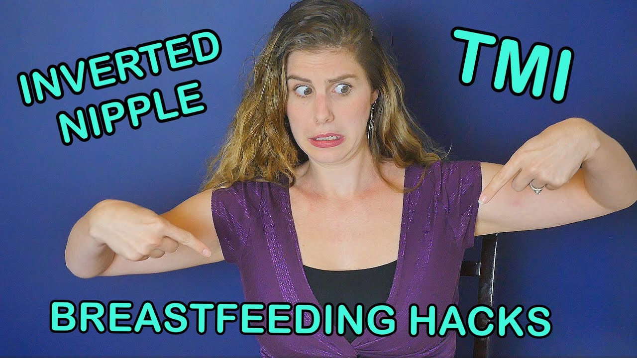 5 Ways To Fix A Flat Nipple Breastfeeding Hacks Youtube