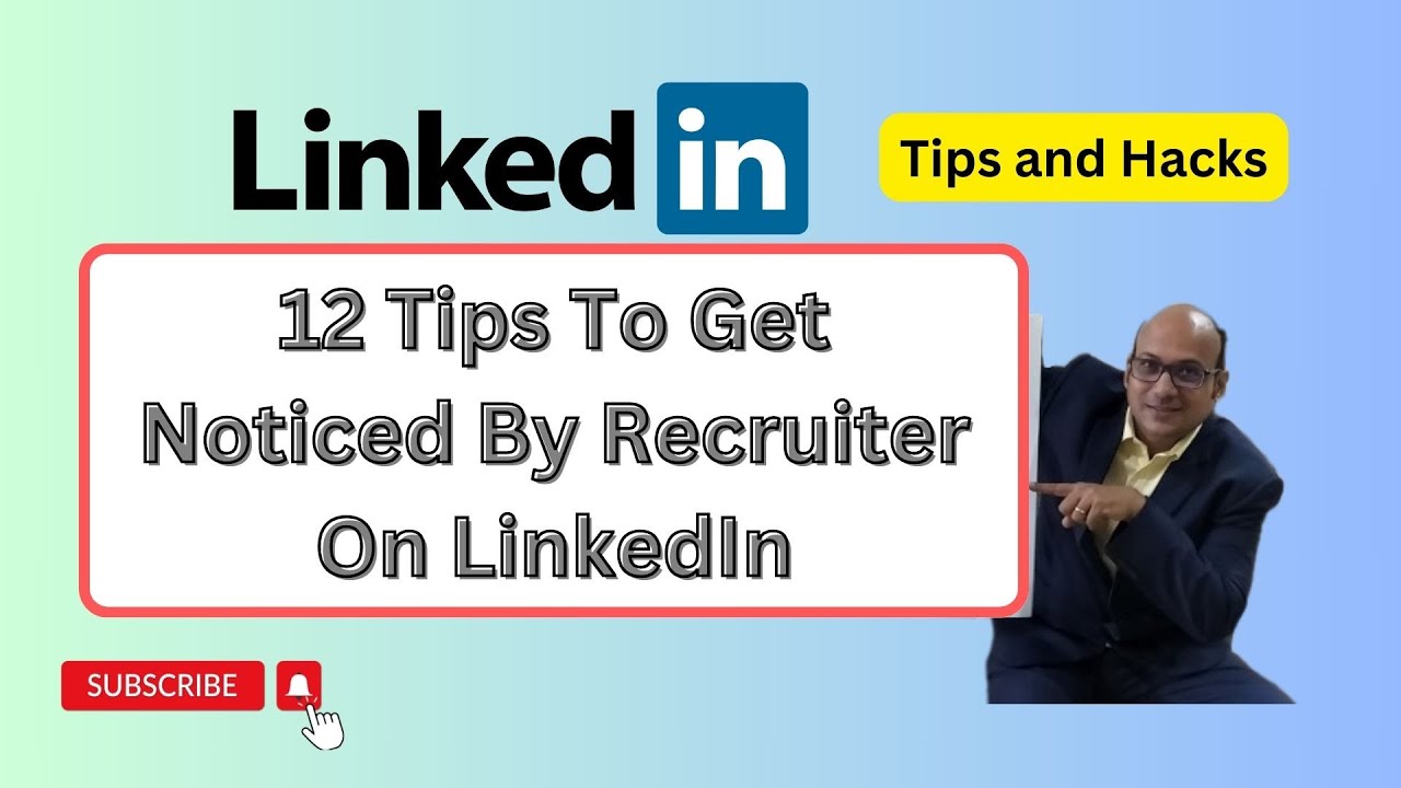 Visual Reference: 12 Tips To Get Noticed By Recruiter On Linkedin