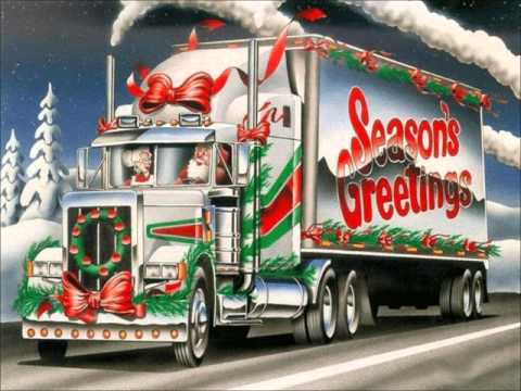 keith harling santa 39 s got a semi lyrics in description christmas gifts for truck drivers