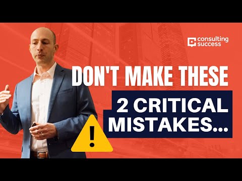 Website for Consultants: Don't Make These 2 CRITICAL Mistakes...