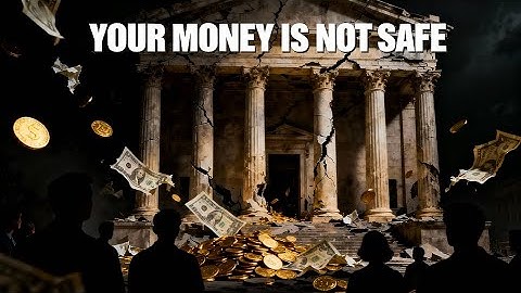 Your Money Is Not Safe