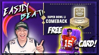 BEAT THE SUPER BOWL COMEBACK EVENT EASY!! MADDEN MOBILE 24 FREE SUPER BOWL EPIC!!