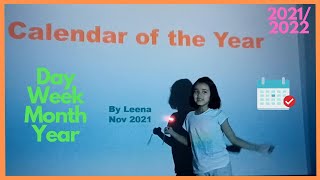 Calendar of The Year For Kids - Days, Weeks, Months, Year | 2021/2022