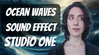 How to make sea waves sound effect (sound design in Studio One tutorial)