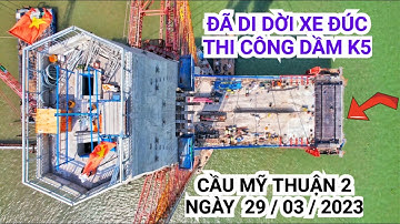 Mới nhất ! di dời thành công xe đúc ra ngoài, đã lắp 4 ụ neo vào vị trí trên trụ T16 Cầu Mỹ Thuận 2