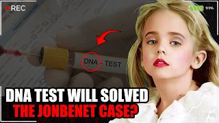 JonBenet Ramsey The DNA Evidence That Changed Everything After 28 Years True Crime Documentary