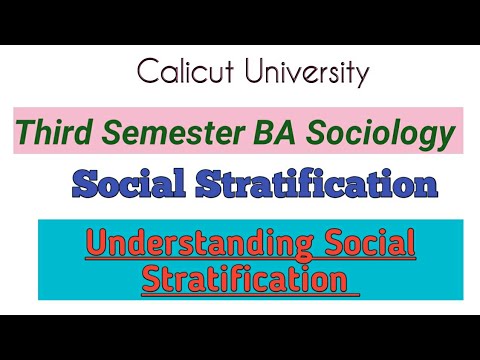 Calicut University 3rd Semester BA Sociology, Understanding Social Stratification,