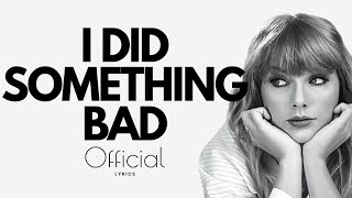 Taylor Swift - I Did Something Bad (Lyrics / Lyric Video) | Cover | HD | 2017 | Official