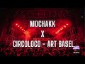 #018 MOCHAKK @ CIRCOLOCO MIAMI ART BASEL  | DJ SET