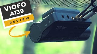 A Great 3 Channel Dash Camera?  VIOFO A139 has Front, Interior and Rear Cameras!