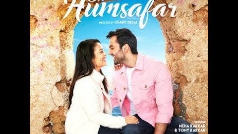 Oh Humsafar  Neha Kakkar  Tony Kakkar  3D Audio