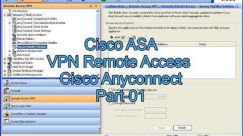 Cisco ASDM :  VPN Remote Access on Cisco ASA with Cisco Anyconnect by GUI_P01