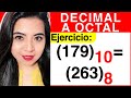 CONVERTIR de DECIMAL a OCTAL - Método #1 - Ejercicio  #2