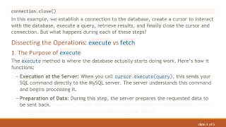 Understanding When the Database Operates: The Differences Between execute and fetch