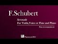 Fschubert  serenade stndchen  violinvoice or flute and piano  piano accompaniment