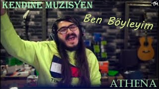 Kendine Müzisyen - Ben Böyleyim ( Athena ) Resimi