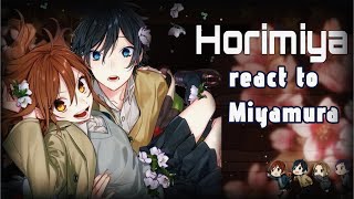 Horimiya React To Miyamura Gacha React
