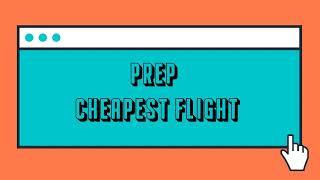 PREP- CHEAPEST FLIGHT LYRICS