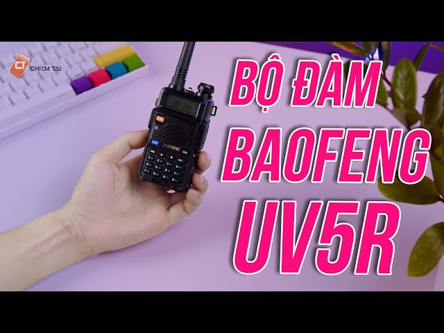 Bộ Đàm Baofeng UV5R - Giá 500k, Phạm Vi 5-10km, Tần Số VHF 136-174MHz UHF 400-520MHz, bắt sóng FM