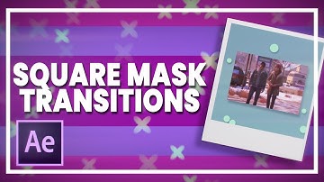 Square Mask Transitions || After Effects [Tutorial]