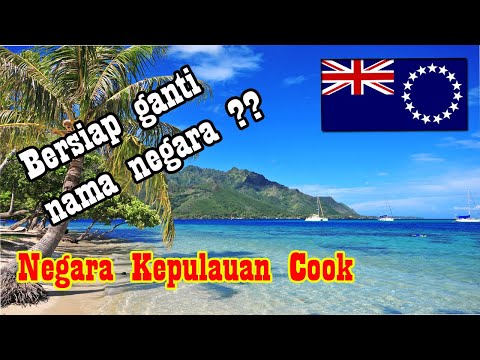 Negara Kepulauan Cook bersiap ganti nama negara ??
