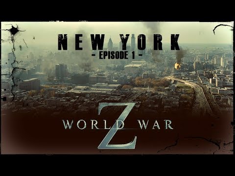 WORLD WAR Z - FILM  [ EPISODE 1]