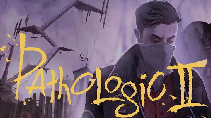 Pathologic, For Those Who Will Never Play It. Act 2. (Bachelor's Route - Summary & Analysis FINALE) - DayDayNews