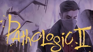 Pathologic, For Those Who Will Never Play It. Act 2. (Bachelor's Route - Summary & Analysis FINALE) screenshot 3