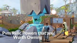 Runescape 3 - Pvm Relic Powers that are Worth Owning