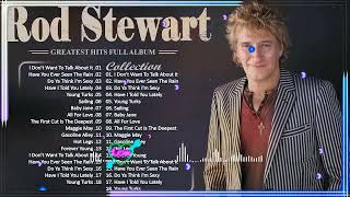 Download Lagu Rod Stewart Greatest Hits Full Album, Best Soft Rock Songs Of Rod Stewart MP3 Download Lagu Rod Stewart Greatest Hits Full Album, Best Soft Rock Songs Of Rod Stewart MP3