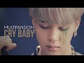 Multifandom || Cry Baby [HBD Alisa]