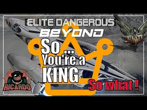 Elite Dangerous So you&rsquo;re a king ... so what! - Imperial King Rank