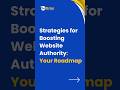 Boost your website authority with these proven strategies! 📈🚀