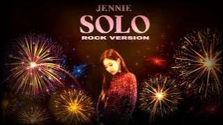 JENNIE - 'SOLO' (Rock Ver.)
