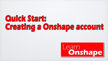 LEARN ONSHAPE QUICK START PART 1 SIGN UP