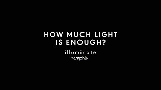 Amphis How Much Light