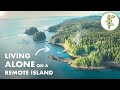 Woman living offgrid on a remote island  2 years in a small cabin