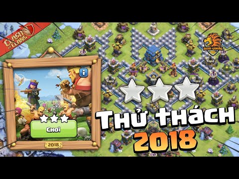 Hướng Dẫn CÁCH ĐÁNH 3 SAO THỬ THÁCH 2018 Đơn Giản – Chấp 3 Spells – Clash of clans tròn 10 tuổi