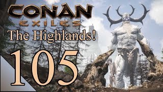 Conan Exiles 105:  A New Settlement For Thralls!  Let's Play Conan Gameplay