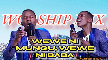 WEWE NI MUNGU, NATAMANI KUFANANA NAWE, NIWEWE WA KUABUDIWA & UNICHUNGUZE By Minister Danybless