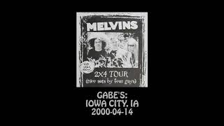 Melvins - 2000-04-14 - Iowa City, IA @ Gabe&#39;s [Audio]