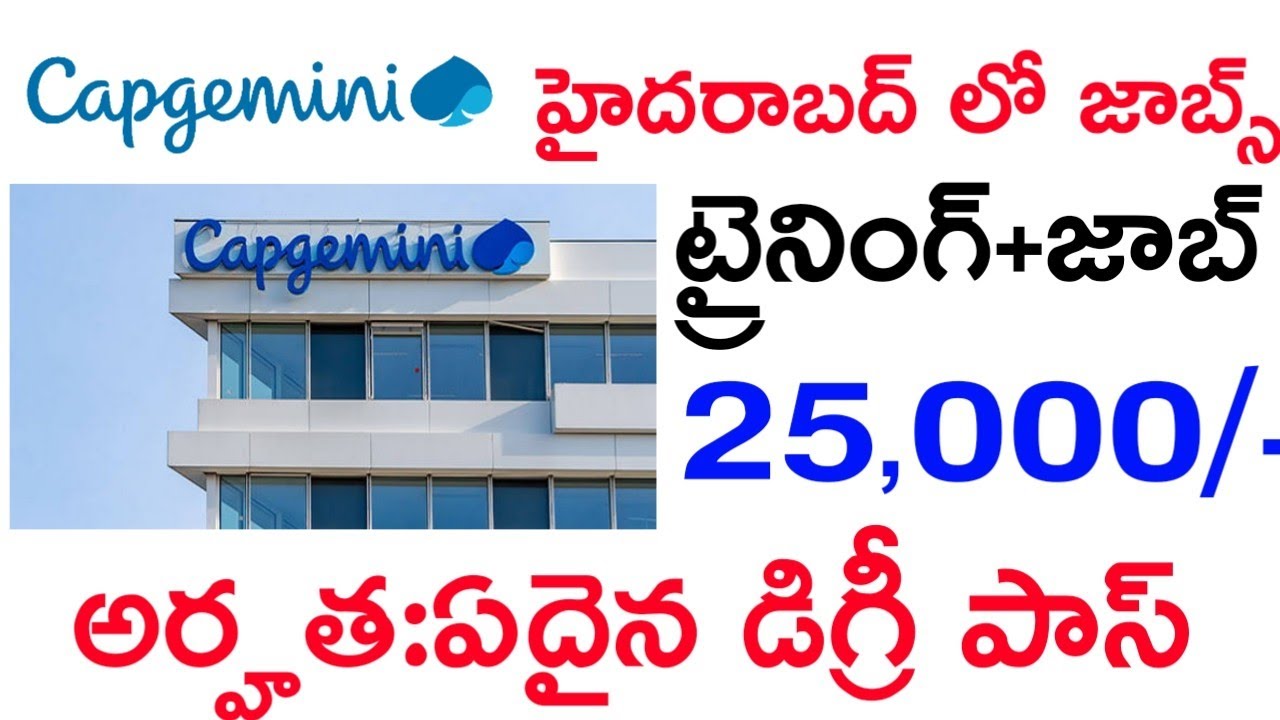 Capgemini Jobs In Hyderabad bulk Hiring degree Jobs work From Home capgemini-jobs-in-hyderabad-bulk-hiring-degree-jobs-work-from-home