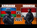 Azerbaijan vs Indonesia Military Power Comparison 2021