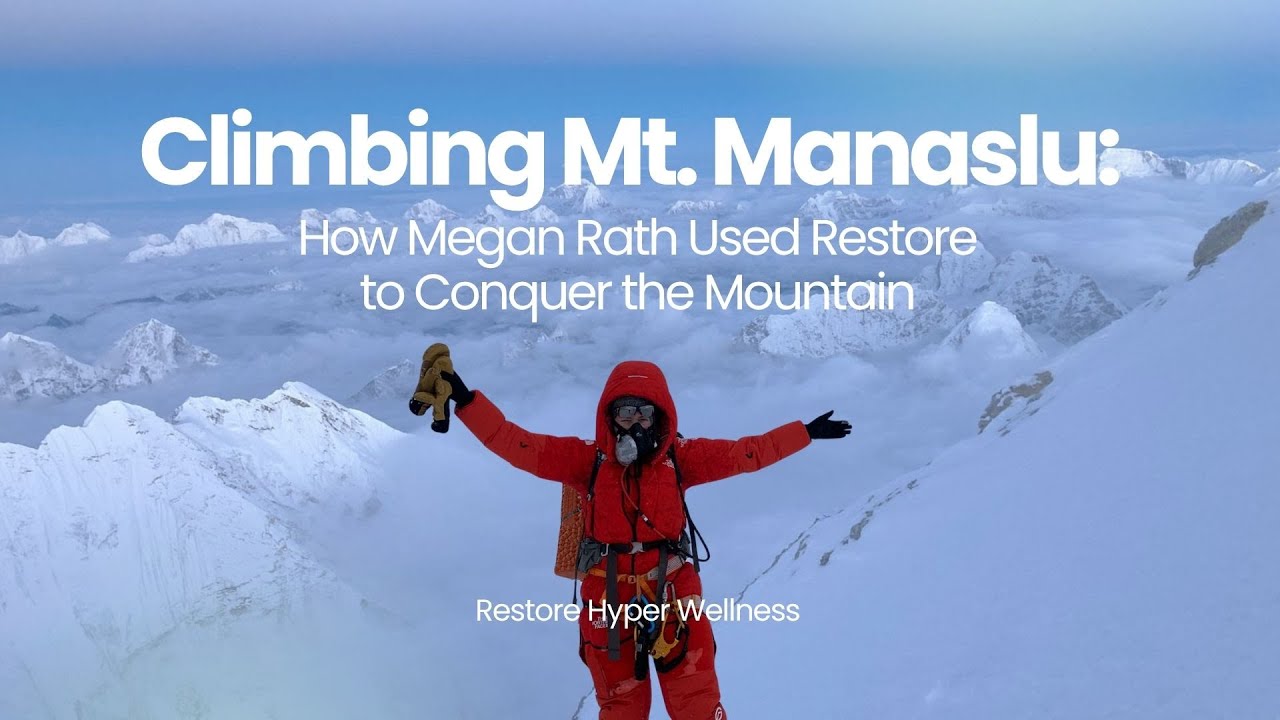 Climbing Mt. Manaslu: How Megan Rath Used Restore to Conquer the Mountain