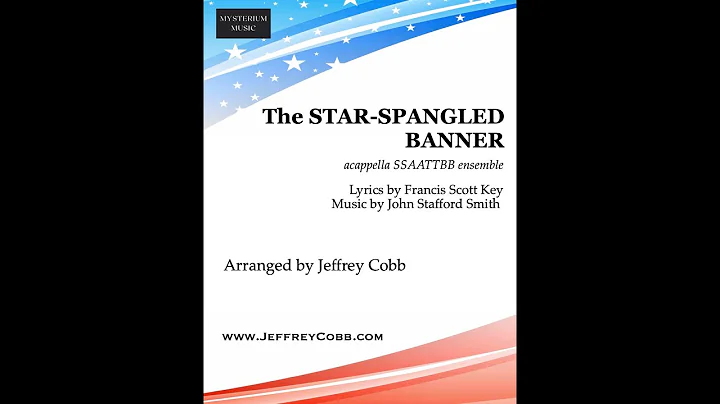 The Star Spangled Banner (SATB) - Jeffrey Cobb
