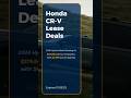 October 2025: BEST Car Deals for the Honda CR-V (+Hybrid)